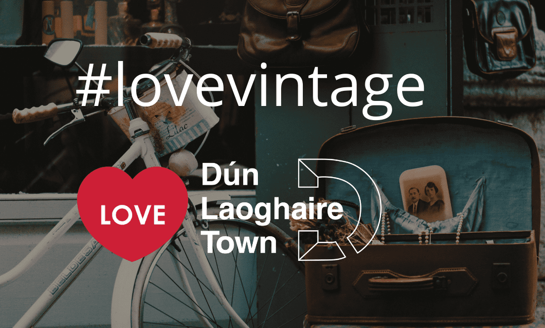 Love Vintage? Meet Dun Laoghaire’s Upcycling and Vintage Experts