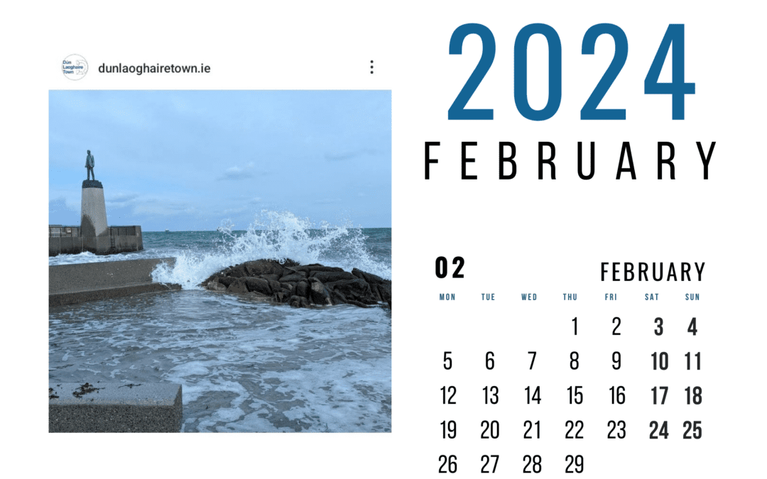 February’s 2024 News From Dún Laoghaire Town